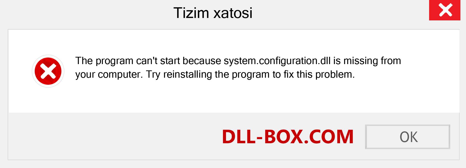 system.configuration.dll fayli yo'qolganmi?. Windows 7, 8, 10 uchun yuklab olish - Windowsda system.configuration dll etishmayotgan xatoni tuzating, rasmlar, rasmlar